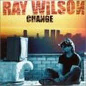 Ray Wilson - CHANGE Ray Wilson - CHANGE