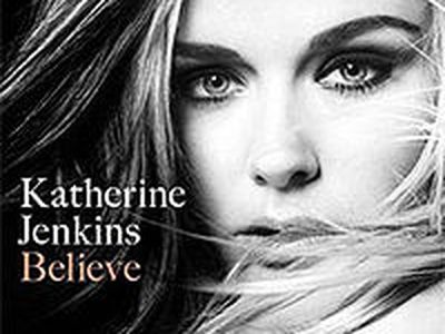 BELIEVE Katherine Jenkins