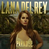 Lana Del Rey - PARADISE