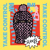 Slaves - TAKE CONTROL