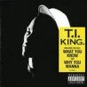 T.I. - KING