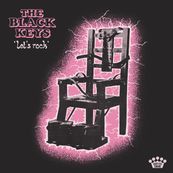 Black Keys - &#039;&#039;LET&#039;S ROCK&#039;&#039;