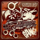 Gotthard - BANG!