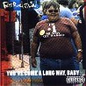 Fatboy Slim - YOU&#039;VE COME A LONG WAY, BABY