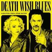 Samantha Fish - DEATH WISH BLUES
