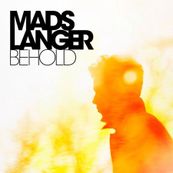 Mads Langer - BEHOLD