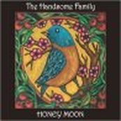 Handsome Family - HONEY MOON Handsome Family - HONEY MOON