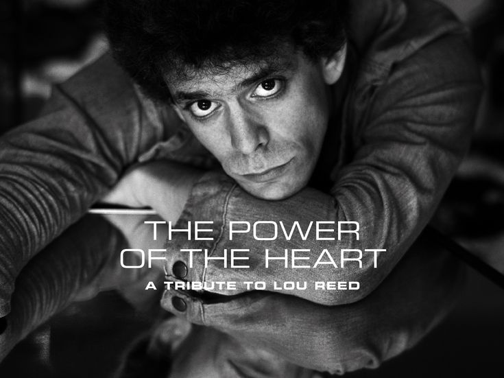 THE POWER OF THE HEART: A TRIBUTE TO LOU REED Various Artists