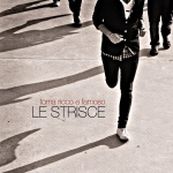 Le Strisce - TORNA RICCO E FAMOSO
