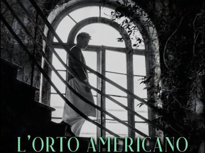 Stefano Arnaldi firma la colonna sonora di &ldquo;L&rsquo;orto americano&rdquo;