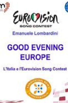 GOOD EVENING EUROPE Emanuele Lombardini