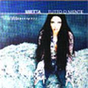 Mietta - MIETTA: TUTTO O NIENTE