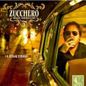 Zucchero - LA SESION CUBANA