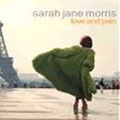 Sarah Jane Morris - LOVE AND PAIN