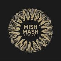 MISH MASH FESTIVAL