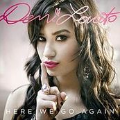 Demi Lovato - HERE WE GO AGAIN