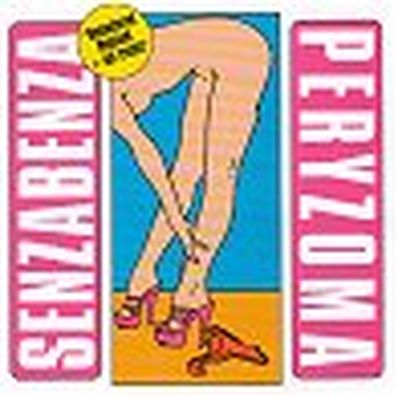 PERYZOMA Senzabenza