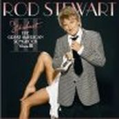 Rod Stewart - STARDUST... - GREAT AMERICAN SONGBOOK VOL. 3
