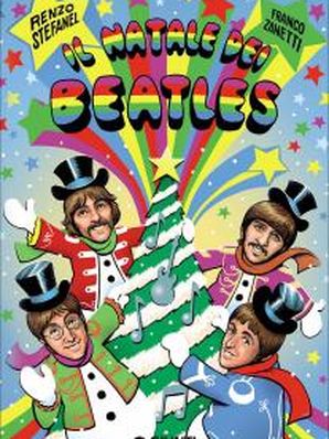 IL NATALE DEI BEATLES Renzo Stefanel e Franco Zanetti