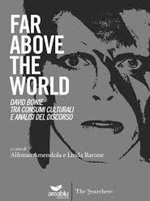 FAR ABOVE THE WORLD A cura di A. Amendola e L. Barone