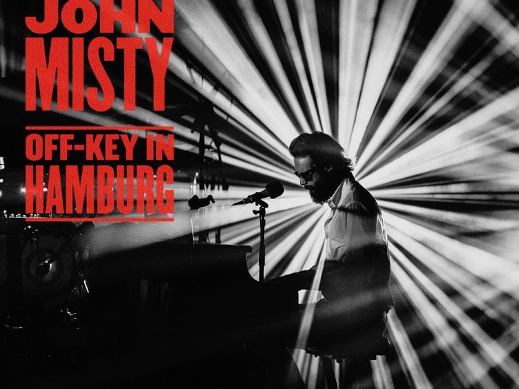 OFF-KEY IN HAMBURG Father John Misty