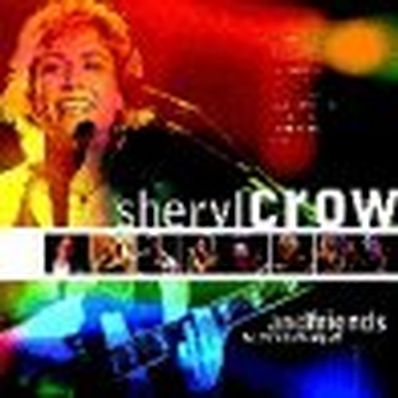 SHERYL CROW & FRIENDS LIVE FROM CENTRAL PARK Sheryl Crow