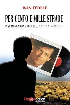 PER CENTO E MILLE STRADE Ivan Fedele