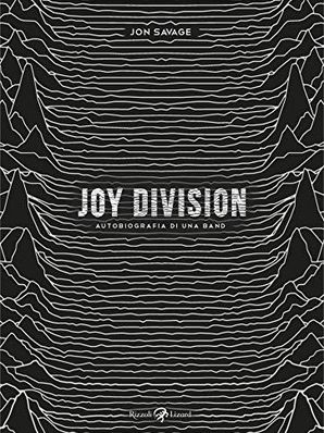 JOY DIVISION Jon Savage