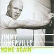 Jimmy Somerville - HOME AGAIN