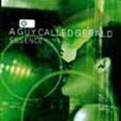 A Guy Called Gerald - ESSENCE A Guy Called Gerald - ESSENCE