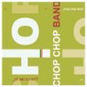 Chop Chop Band - CI SEI O NO?