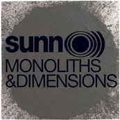 Sunn O))) - MONOLITHS &amp; DIMENSIONS