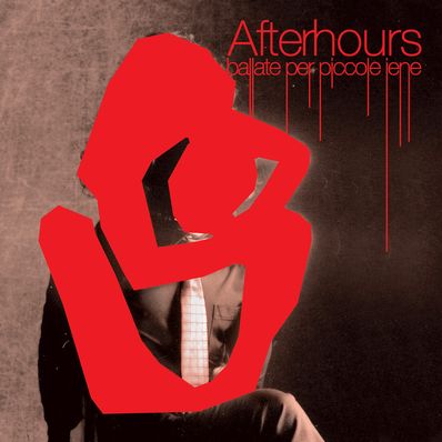 BALLATE PER PICCOLE IENE (REMASTERED 2025) Afterhours