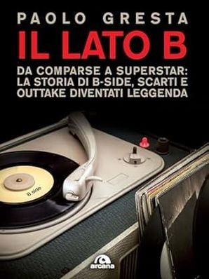 IL LATO B Paolo Gresta