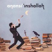 Anansi - INSHALLAH