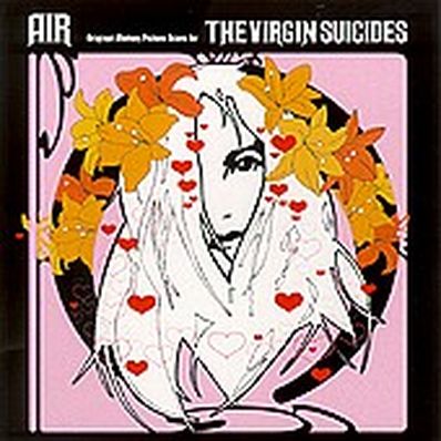 THE VIRGIN SUICIDES - SOUNDTRACK Air