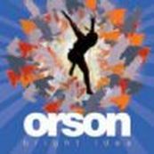 Orson - BRIGHT IDEA