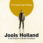 Jools Holland - THE GOLDEN AGE OF SONG