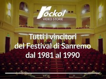 Sanremo - Tutti i vincitori del Festival di Sanremo dal 1981 al 1990