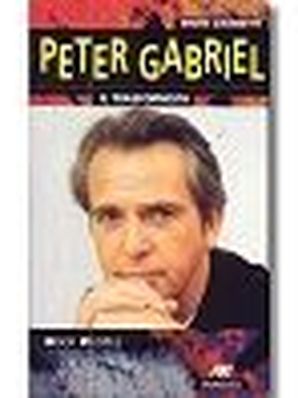 PETER GABRIEL - IL TRASFORMISTA Mario Giammetti