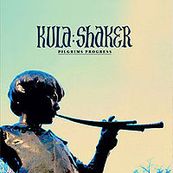 Kula Shaker - PILGRIM&#039;S PROGRESS