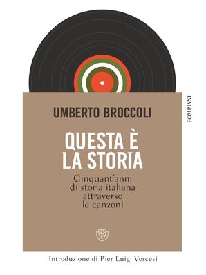 QUESTA È LA STORIA Umberto Broccoli