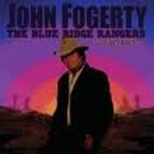 John Fogerty - THE BLUE RIDGE RANGER RIDES AGAIN