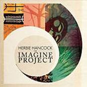 Herbie Hancock - THE IMAGINE PROJECT