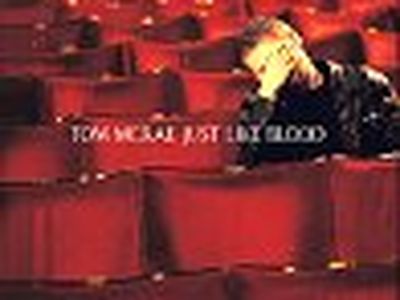JUST LIKE BLOOD Tom McRae
