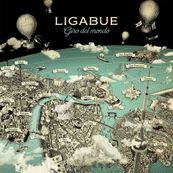 Ligabue - GIRO DEL MONDO