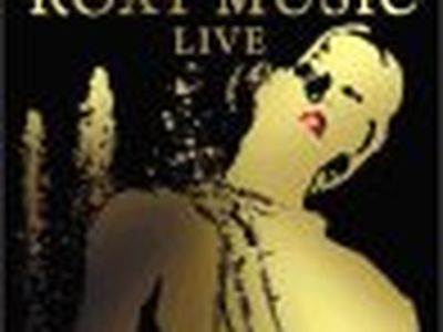 LIVE Roxy Music