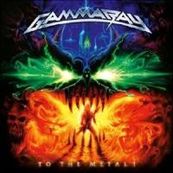 Gamma Ray - TO THE METAL