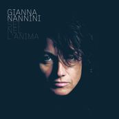Gianna Nannini - SEI NEL L&#039;ANIMA