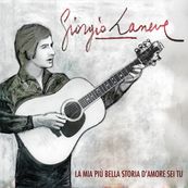 Giorgio Laneve - LA MIA PI&Ugrave; BELLA STORIA D&#039;AMORE SEI TU